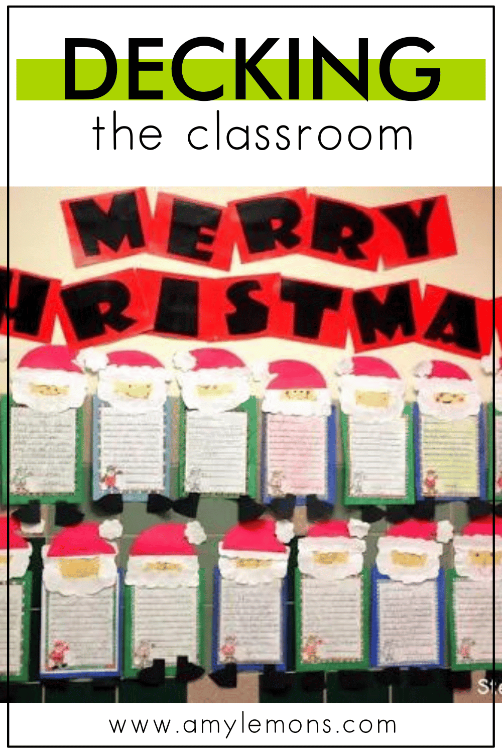 Decking the Classroom! - Amy Lemons