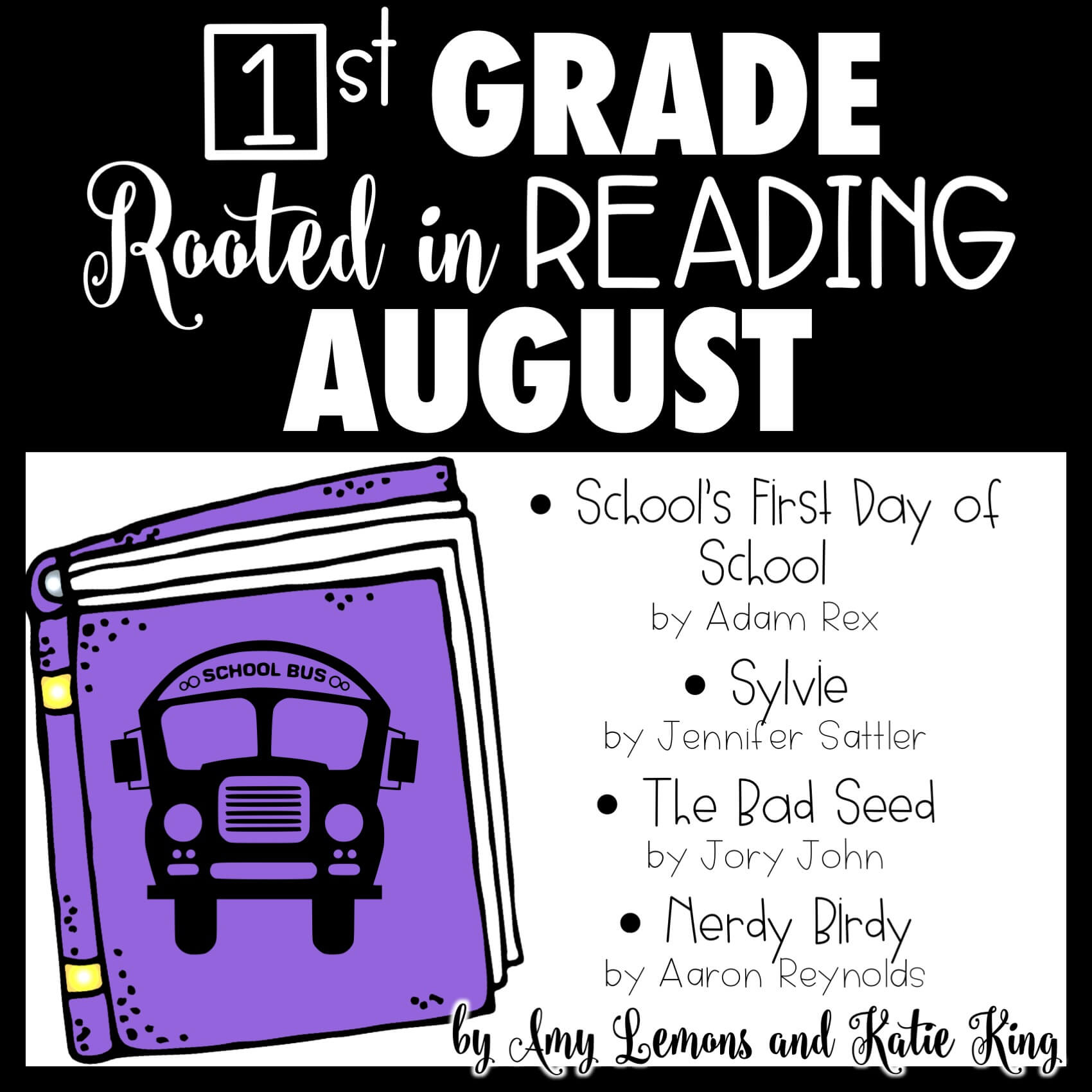 1st Grade Rooted in Reading August