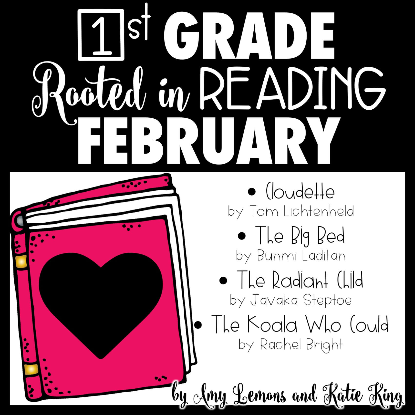 1st Grade Rooted in Reading February