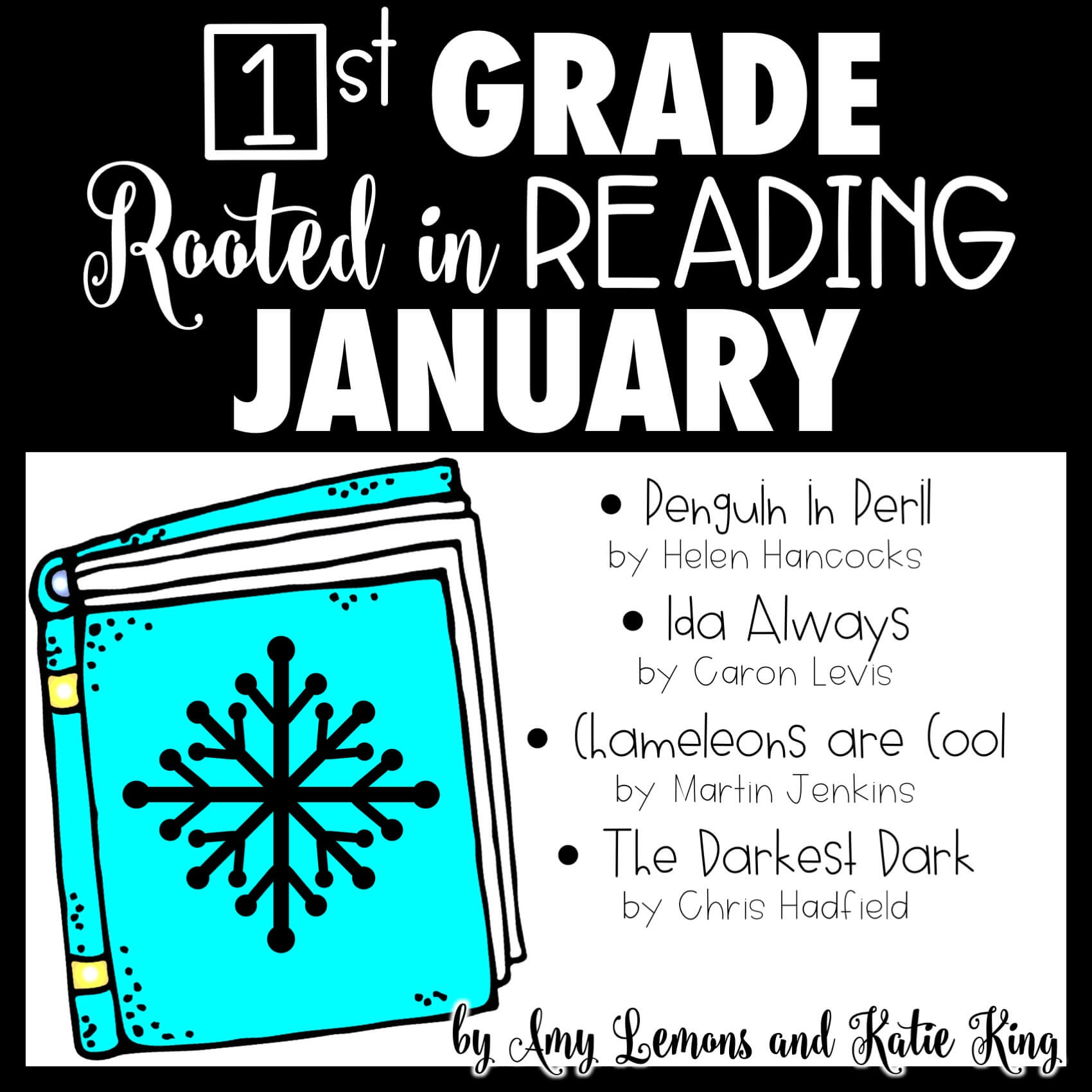 1st Grade Rooted in Reading January