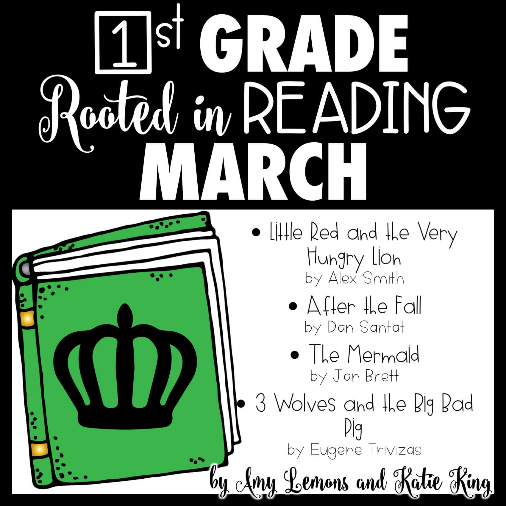 1st Grade Rooted in Reading March