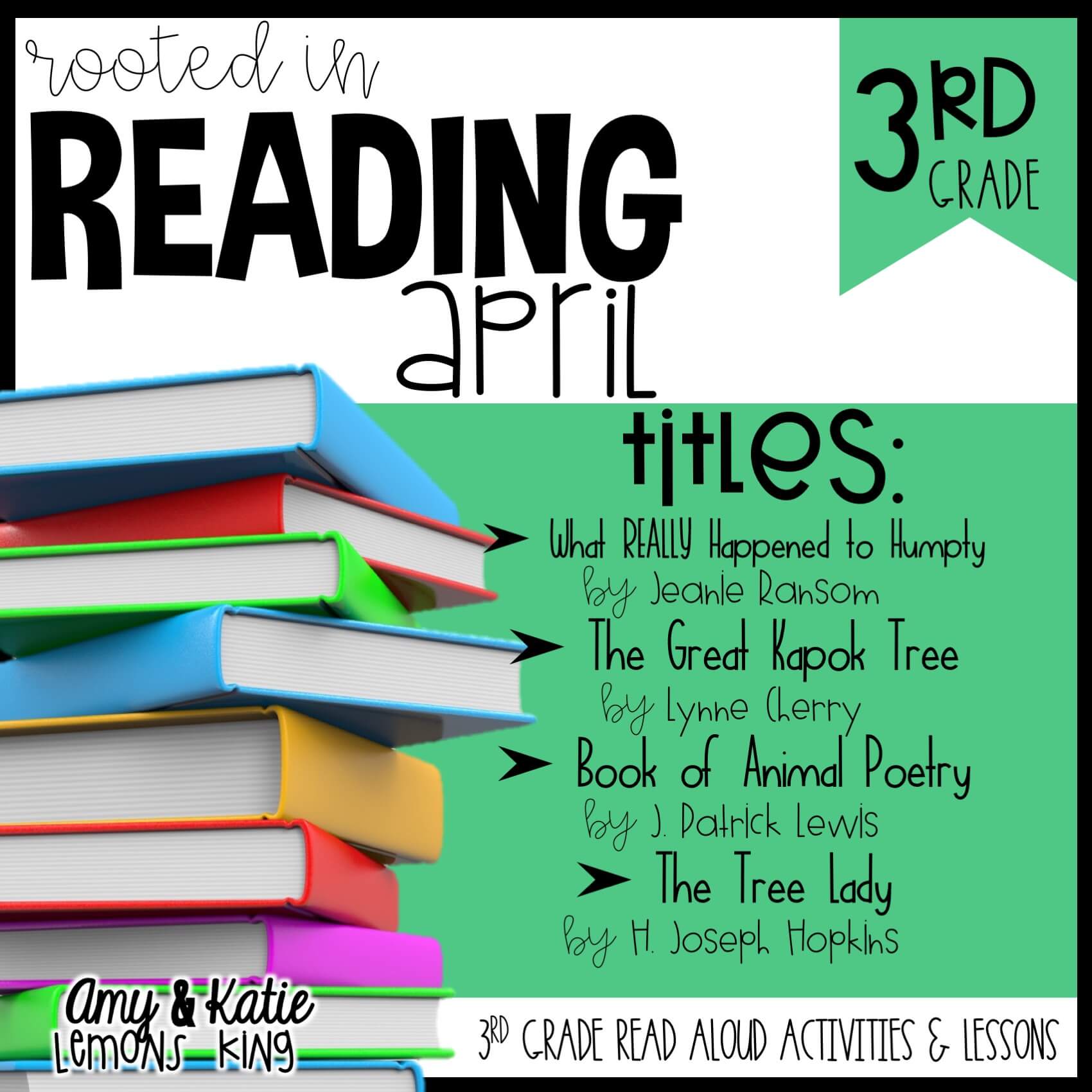 3rd Grade Rooted in Reading April