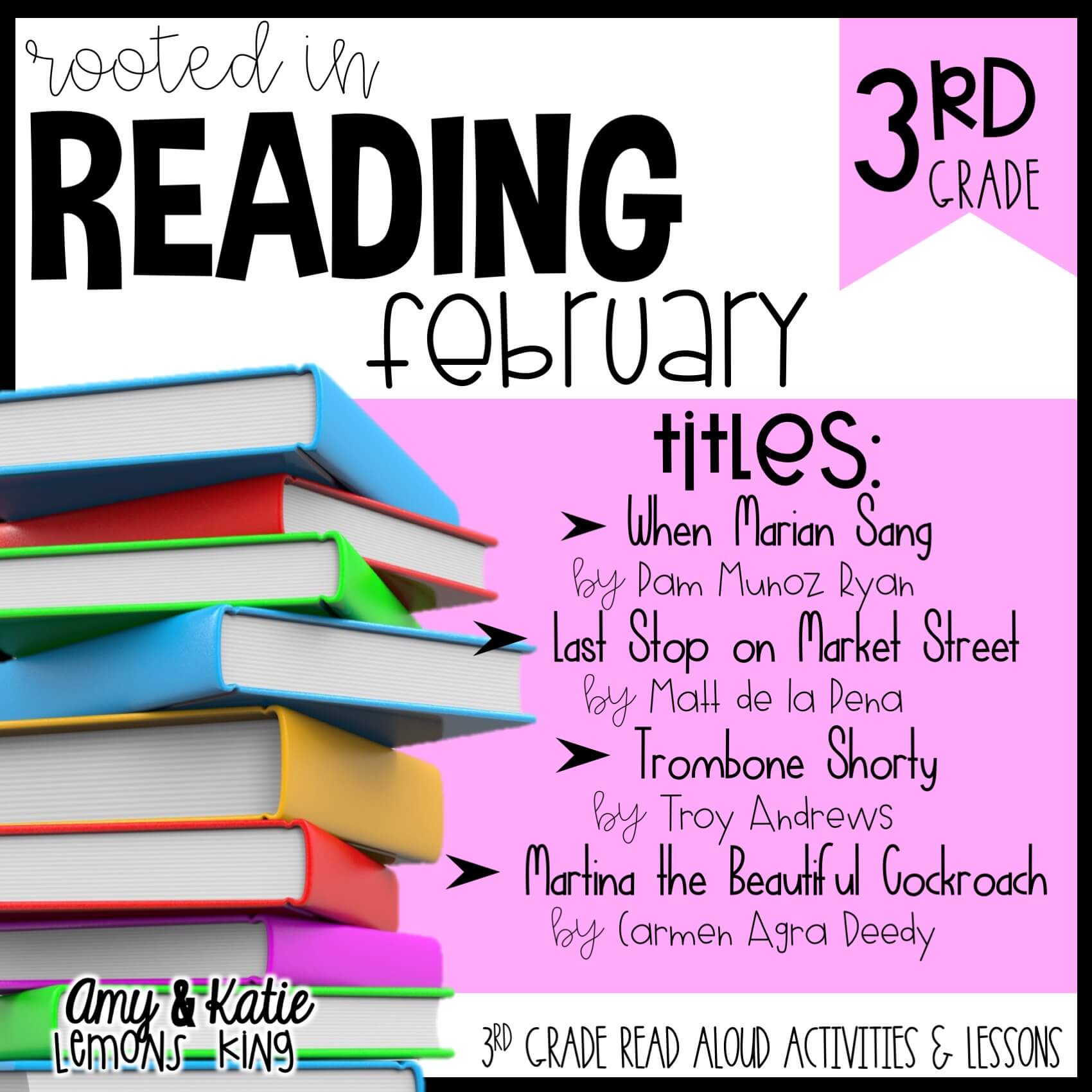 3rd Grade Rooted in Reading February