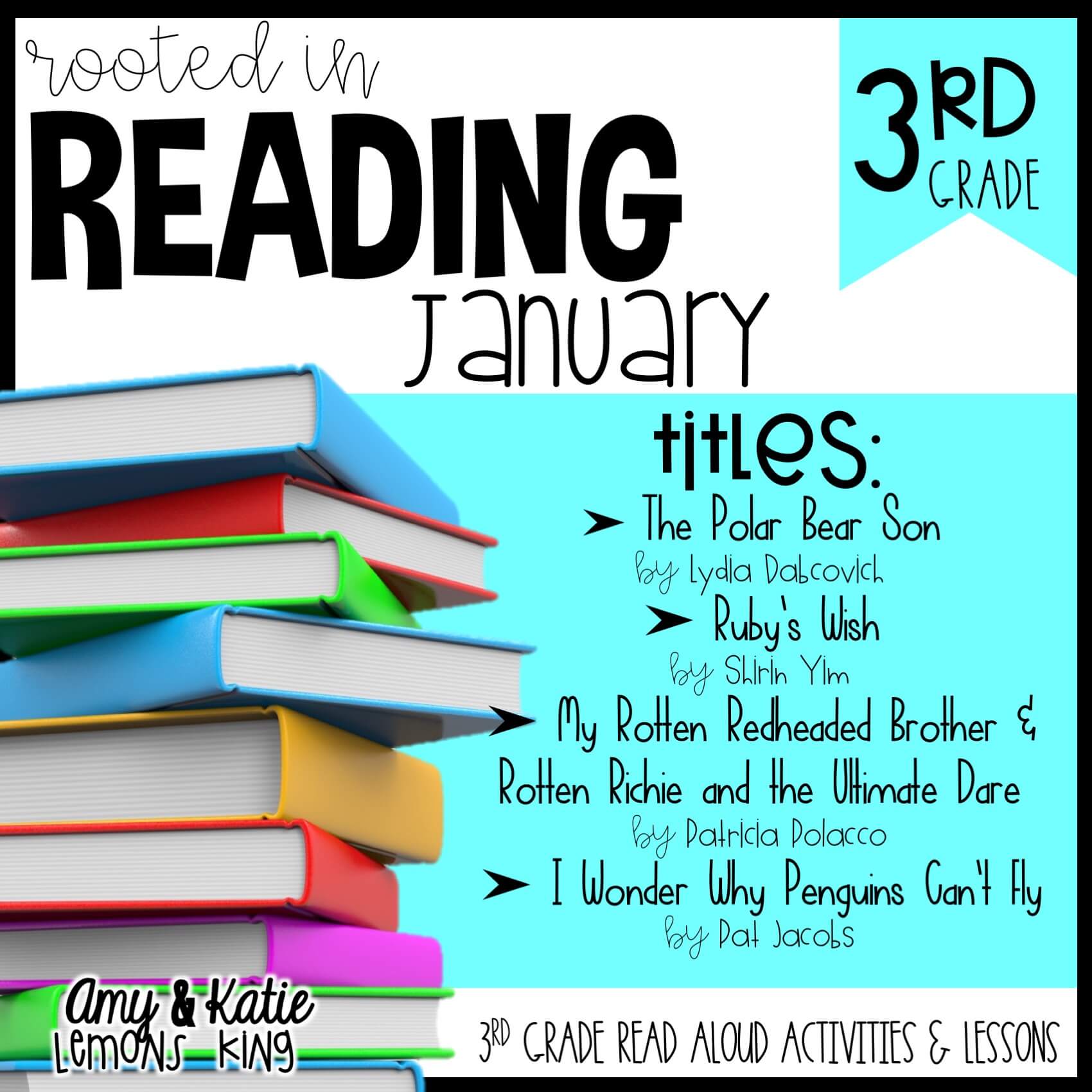 3rd Grade Rooted in Reading January