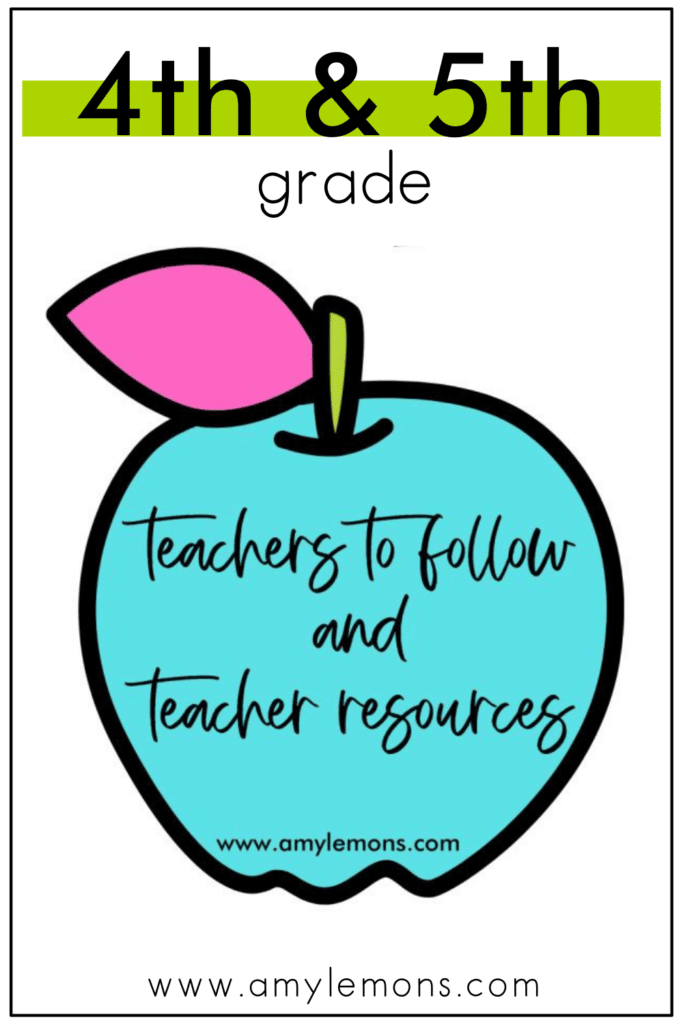 4th and 5th grade teachers to follow