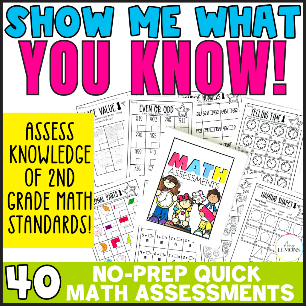 Show Me What You Know {40 Quick Math Assessments for 2nd Grade}