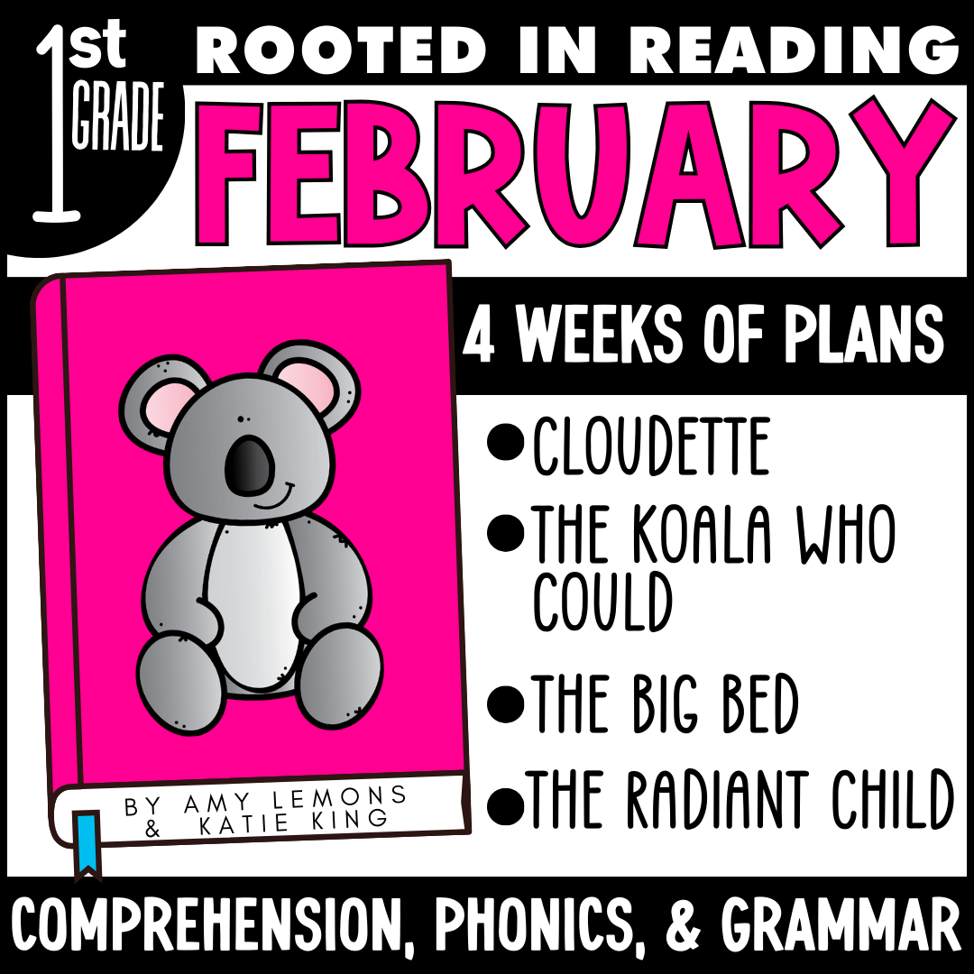 2 Rooted in Reading 1st Grade February