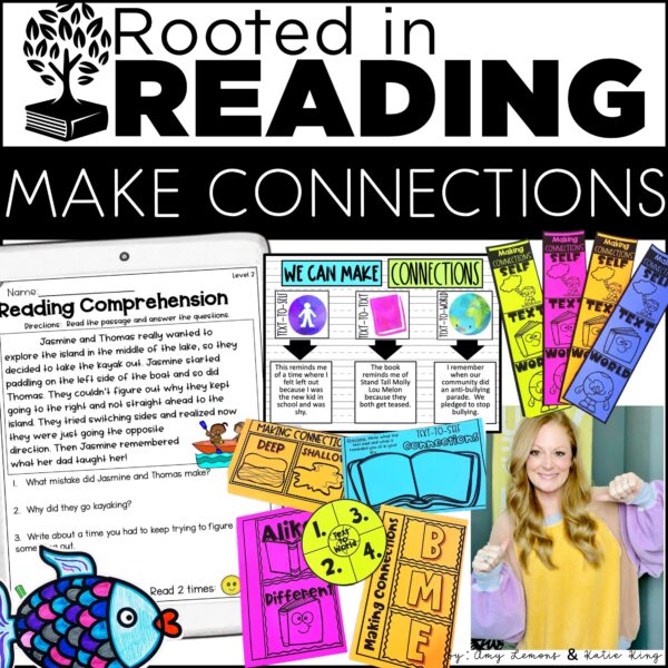 Rooted in Reading Make Connections