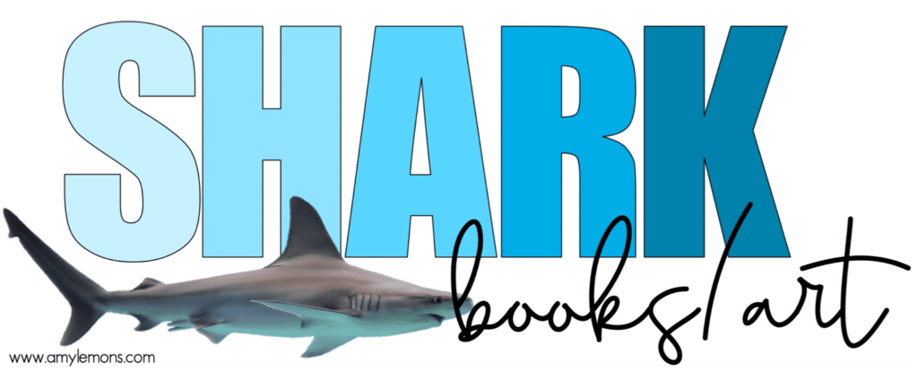 shark books and art for teachers 1