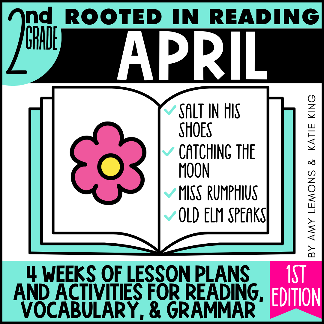 4 2nd Grade Rooted in Reading April