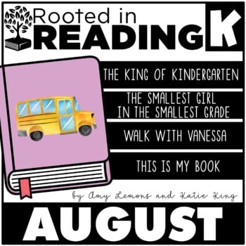 Rooted in Reading Kindergarten August Read Aloud Lessons and Activities 1