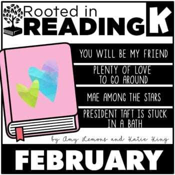 Rooted in Reading Kindergarten February Read Aloud Lessons and Activities 1