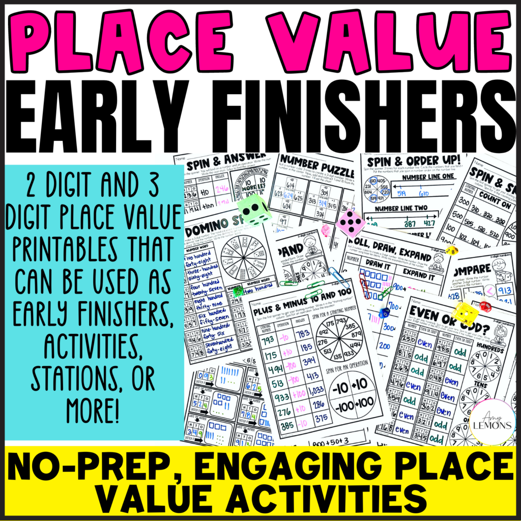 Place Value Printables, Early Finishers, Activities with 2 Digit & 3 Digit Numbers