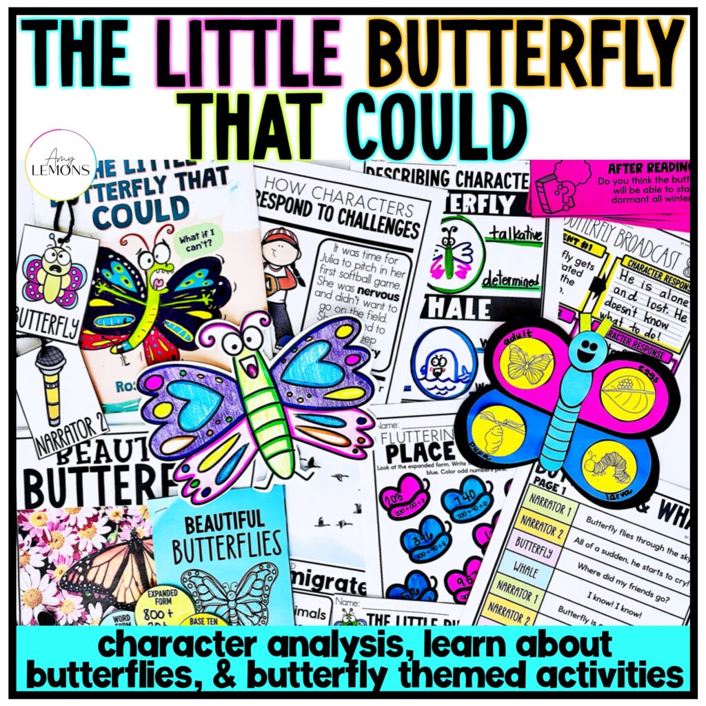 Butterfly Life Cycle and Butterfly Reading Comprehension Activities for Spring with The Little Butterfly That Could